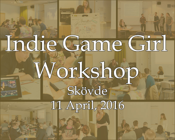 Indie Game Girl Workshop - Skovde 2016